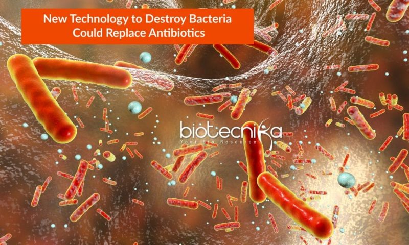 New Technology To Physically Destroy Antibiotic Resistant Bacteria